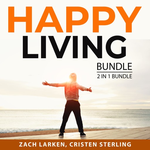 Happy Living Bundle, 2 in 1 Bundle, Zach Larken, Cristen Sterling