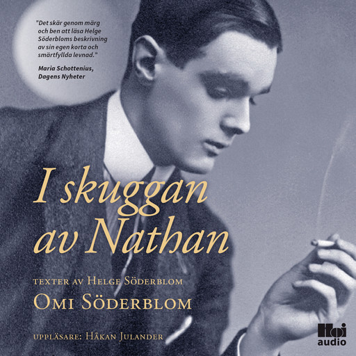 I skuggan av Nathan: texter av Helge Söderblom, Omi Söderblom