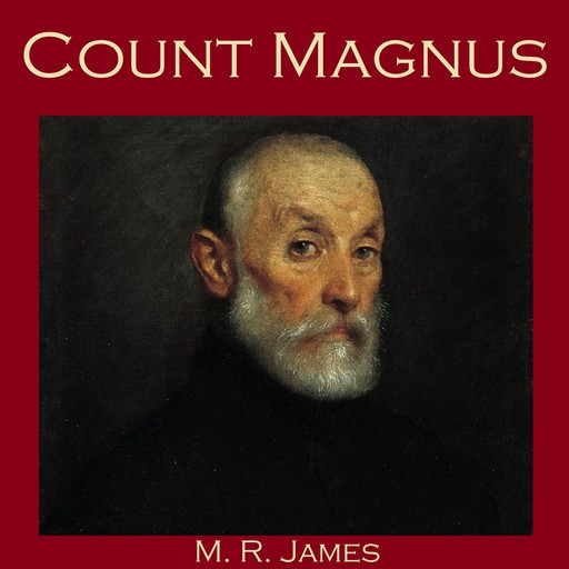 Count Magnus, M.R.James