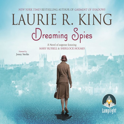 Dreaming Spies, Laurie R. King