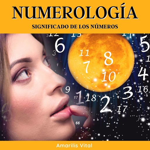 Numerología, Amarilis Vital