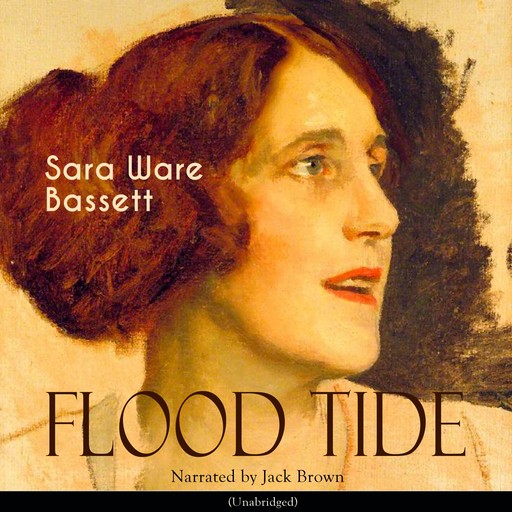 Flood Tide, Sara Ware Bassett