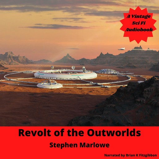 Revolt of the Outworlds, Stephen Marlowe