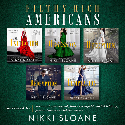Filthy Rich Americans Series, Nikki Sloane