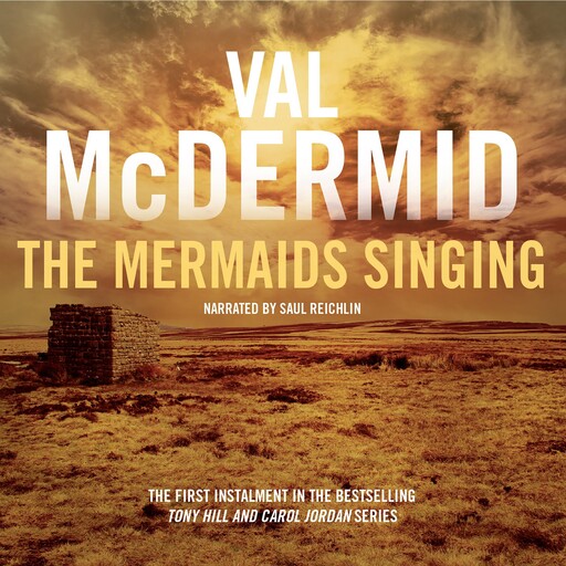 The Mermaids Singing, Val McDermid
