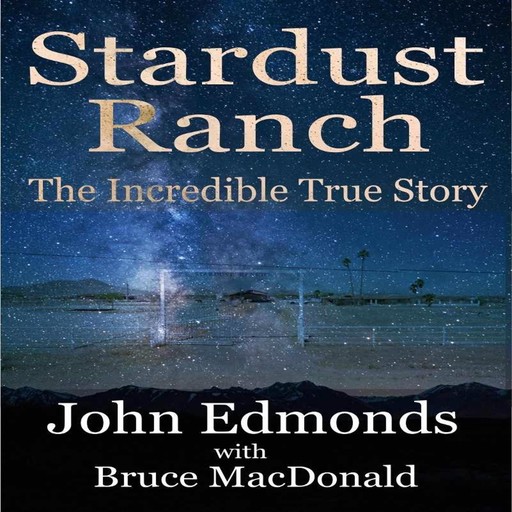 Stardust Ranch, John Edmonds, Bruce MacDonald