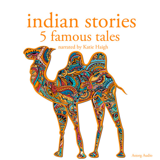 Indian Stories: 5 Famous Tales, Folktale