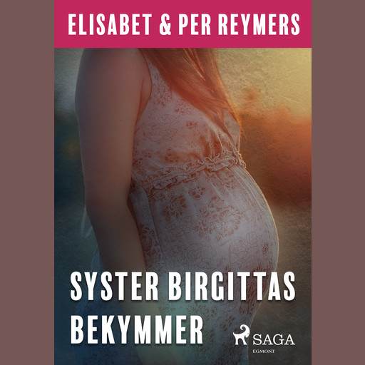 Syster Birgittas bekymmer, Elisabet Och Per Reymers