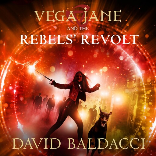 Vega Jane and the Rebels' Revolt, David Baldacci