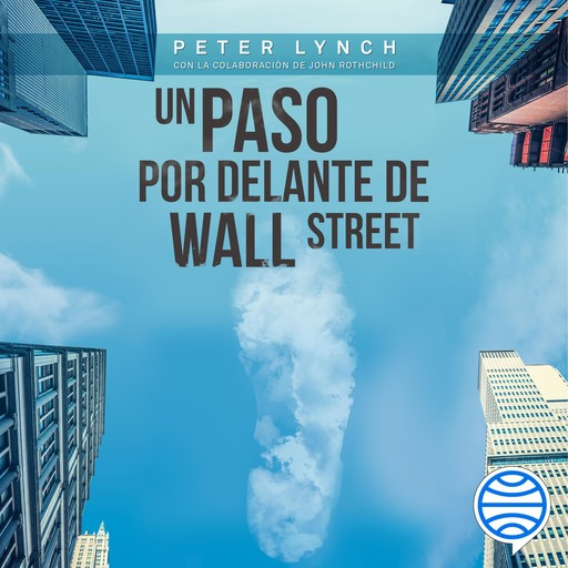 Un paso por delante de Wall Street, Peter Lynch