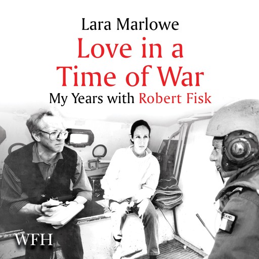 Love in a Time of War, Lara Marlowe