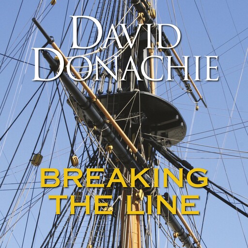 Breaking the Line, David Donachie