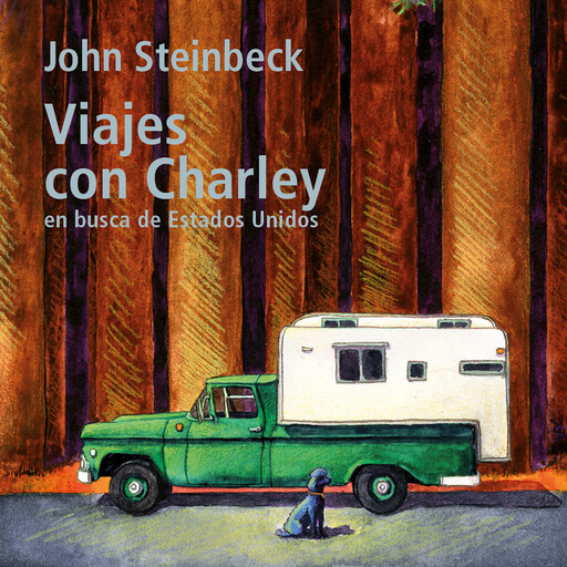 Viajes con Charley, John Steinbeck
