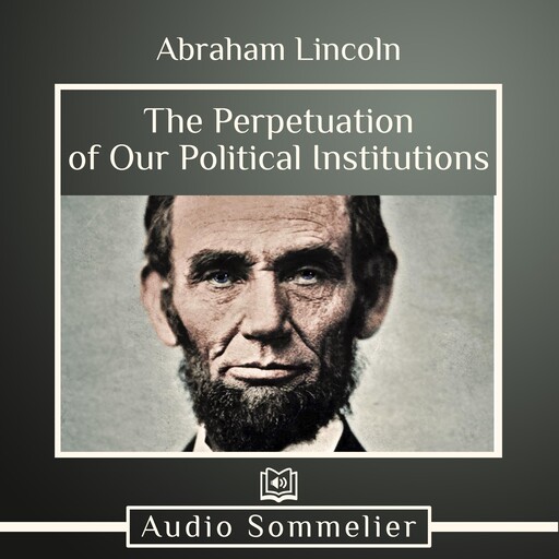 A House Divided, Abraham Lincoln