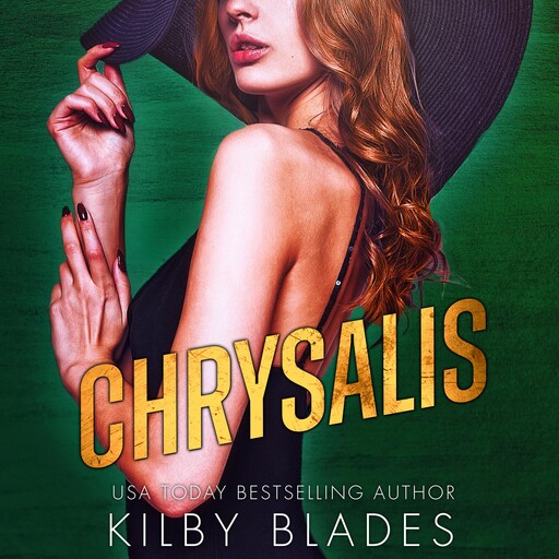 Chrysalis, Kilby Blades
