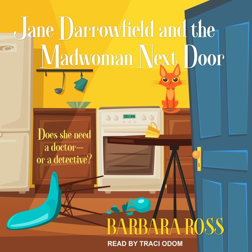 Jane Darrowfield and the Madwoman Next Door, Barbara Ross