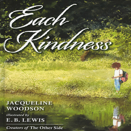 Each Kindness, Jacqueline Woodson