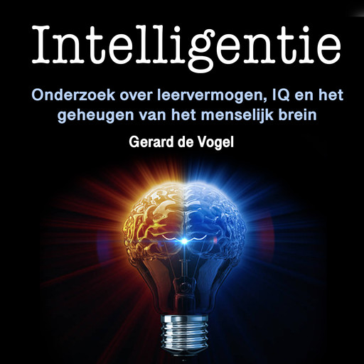 Intelligentie, Gerard de Vogel
