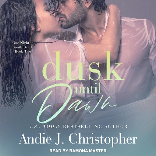 Dusk Until Dawn, Andie J. Christopher
