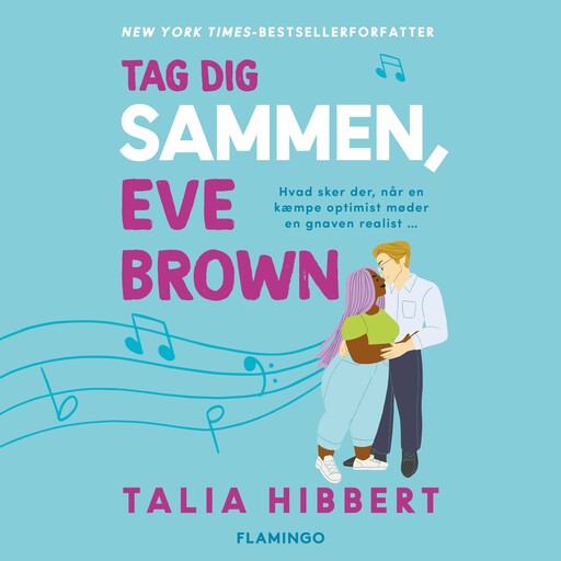 Tag dig sammen, Eve Brown, Talia Hibbert