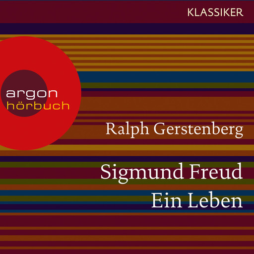 Sigmund Freud - Ein Leben (Feature), Ralph Gerstenberg