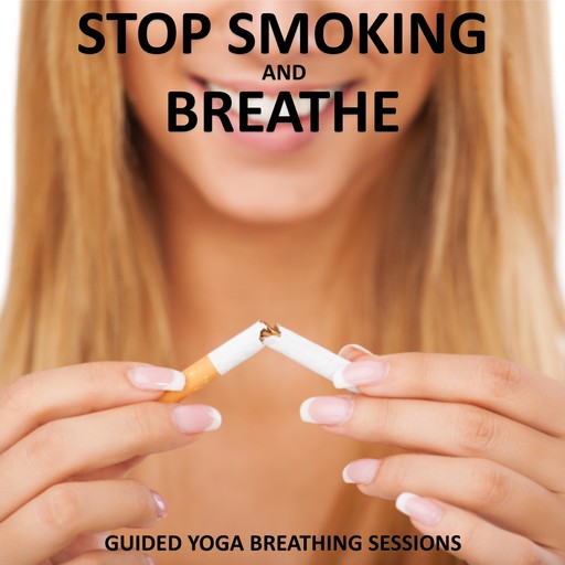 Stop Smoking and Breathe, Sue Fuller