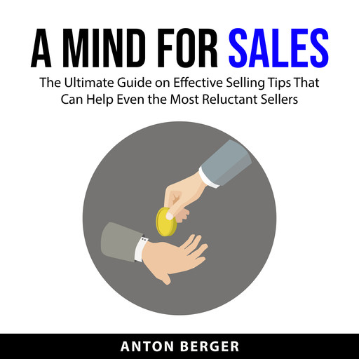 A Mind for Sales, Anton Berger