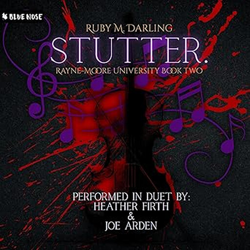 Stutter, Ruby Darling