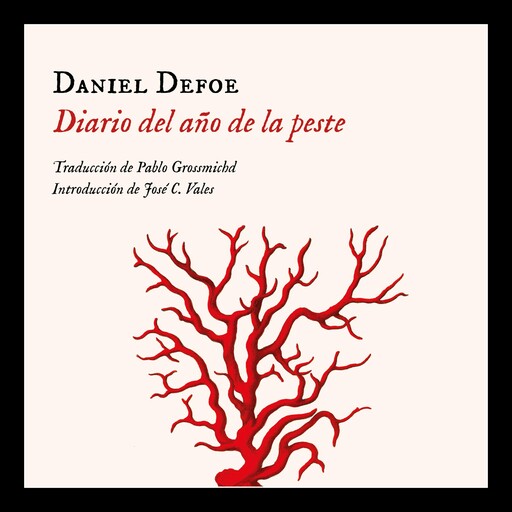 Diario del año de la peste, Daniel Defoe