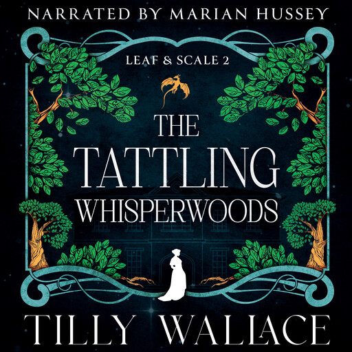 The Tattling Whisperwoods, Tilly Wallace