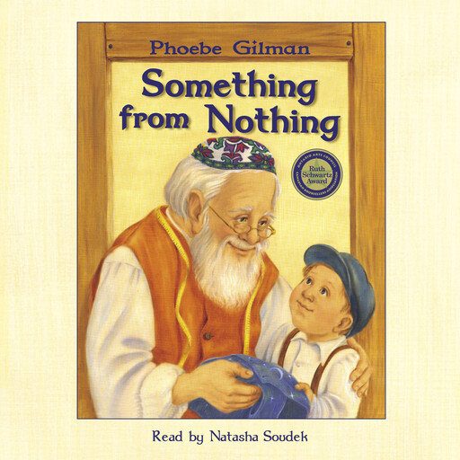 Something from Nothing, Phoebe Gilman