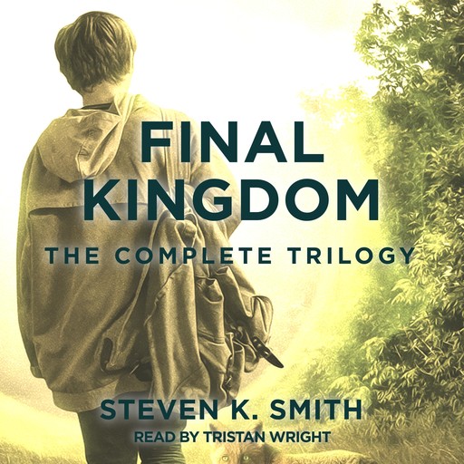 Final Kingdom Complete Trilogy, Steven Smith