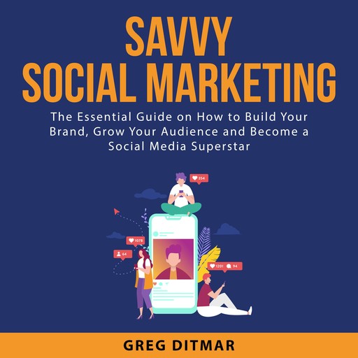 Savvy Social Marketing, Greg Ditmar