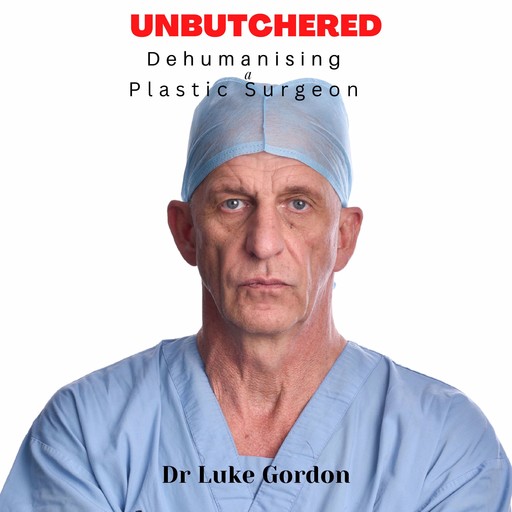 Unbutchered, Luke Gordon
