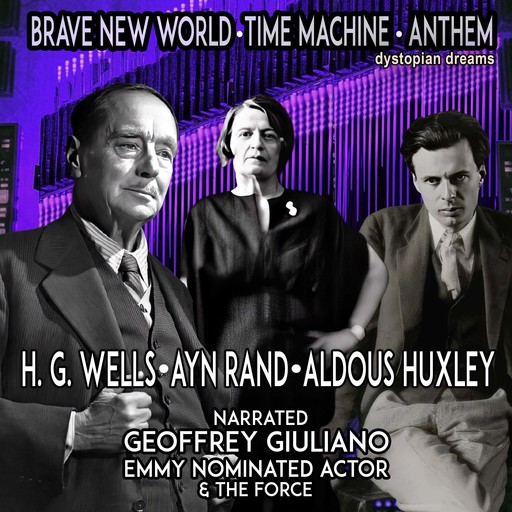 Brave New World Time Machine Anthem, Ayn Rand, Aldous Huxley, Herbert Wells