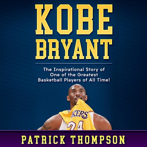 Kobe Bryant, Patrick Thompson