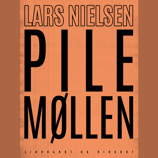 Pilemøllen, Lars Nielsen