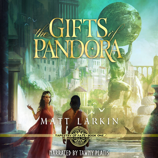 The Gifts of Pandora, Matt Larkin