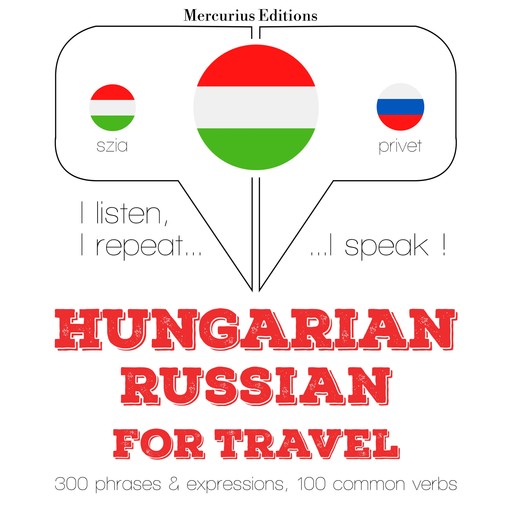 Magyar - orosz: utazáshoz, JM Gardner
