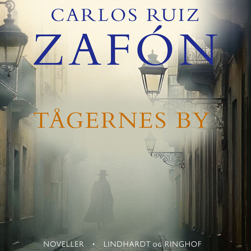 Tågernes by, Carlos Ruiz Zafón