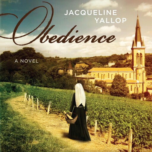 Obedience, Jacqueline Yallop