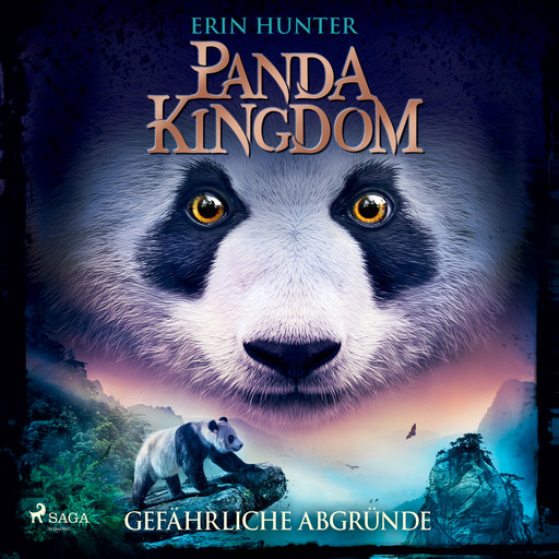 Panda Kingdom - Gefährliche Abgründe, Erin Hunter