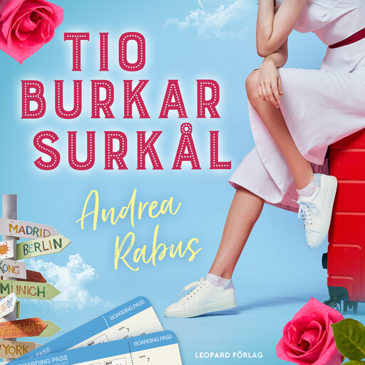 Tio burkar surkål, Andrea Rabus