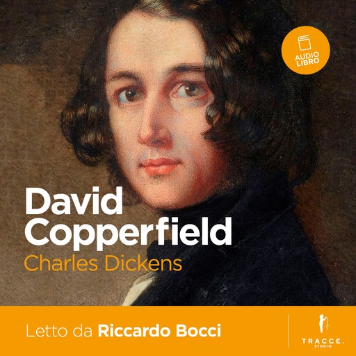 David Copperfield, Charles Dickens