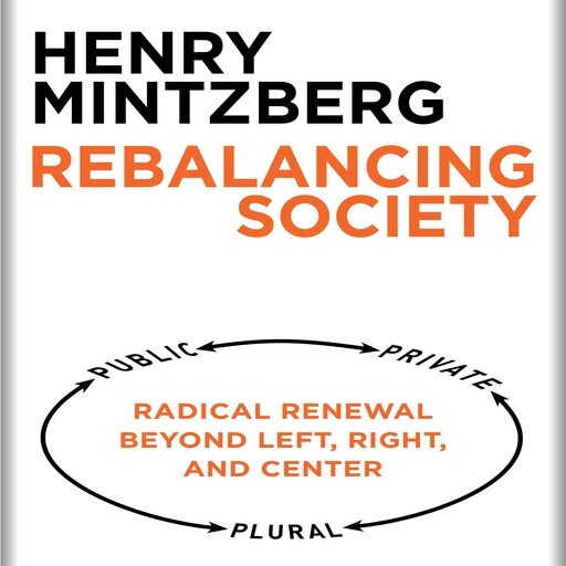 Rebalancing Society, Henry Mintzberg