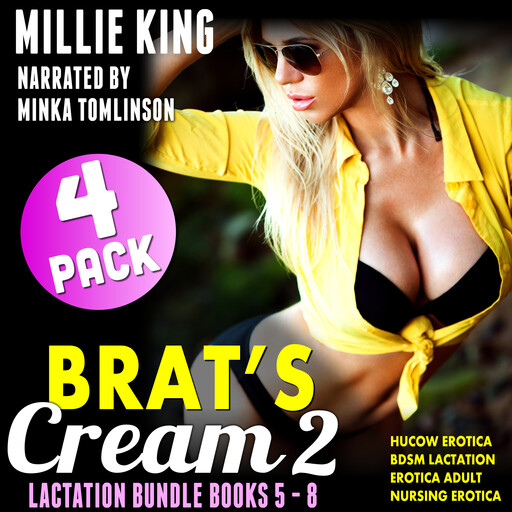 Brat's Cream 2 - Lactation Bundle - Books 5 - 8, Millie King