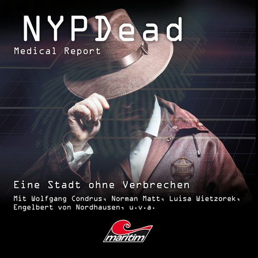 NYPDead - Medical Report, Folge 15: Eine Stadt ohne Verbrechen, Markus Topf, Lisa Katharina Hensel