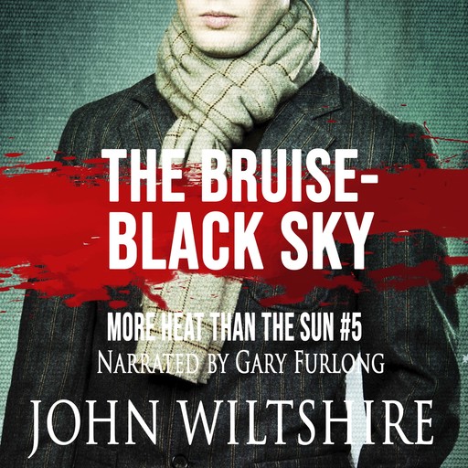 The Bruise-Black Sky, John Wiltshire