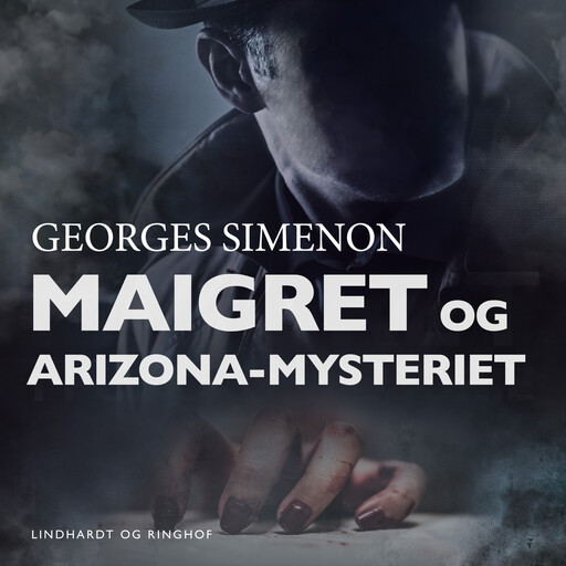 Maigret og Arizona–mysteriet, Georges Simenon