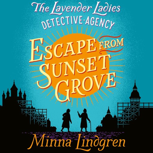 Escape from Sunset Grove, Minna Lindgren